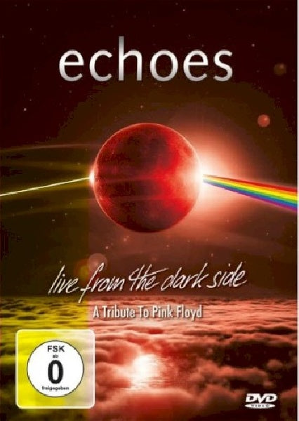 Echoes - Live from the dark side (DVD movie)