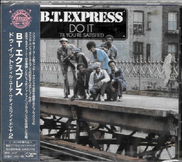 B.t. Express - Do it ('til you're satisfied) (CD)