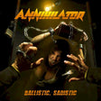 Annihilator - Ballistic, sadistic (CD)