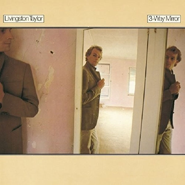 Livingston Taylor - 3-way mirror (CD) - Velvet Music