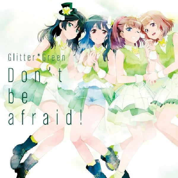 Glitter Green - Don't be afraid! (CD)