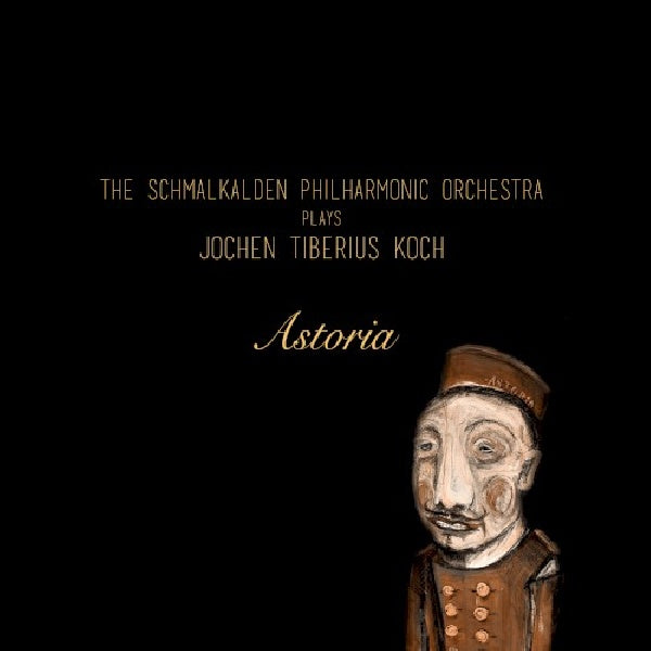 Jochen Tiberius Koch - Astoria (CD) - Velvet Music