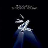 Mike Oldfield - The Best Of : 1992-2003 (CD) - Velvet Music
