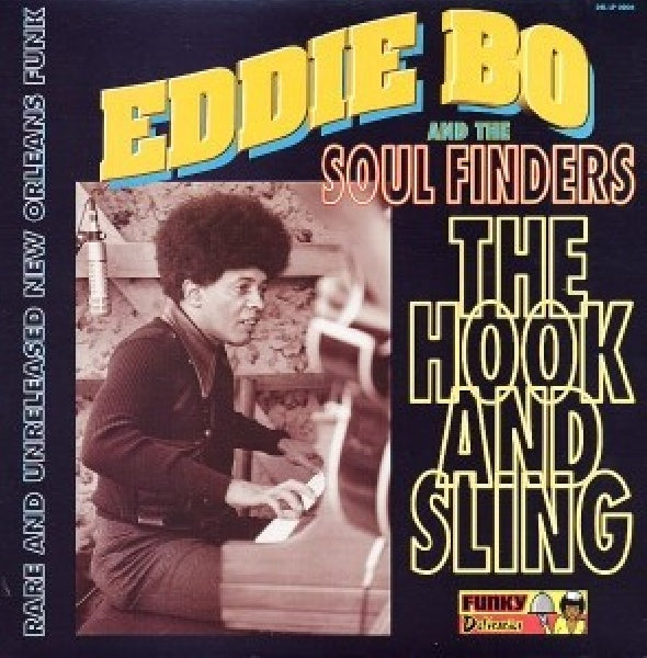 Eddie Bo & Soul Finders - The hook & sling (33 tours)