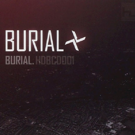 Burial - Burial (CD) - Velvet Music