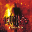 Loudness - King of pain (CD) - Velvet Music