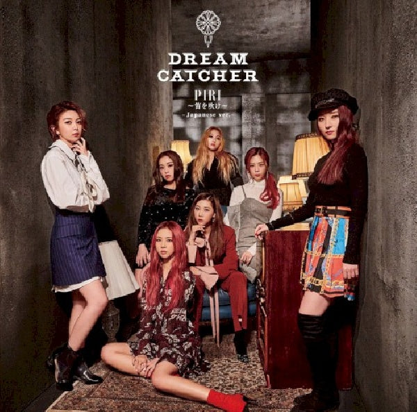 Dreamcatcher - Piri-fue wo fuke (japanese version) (CD-single)