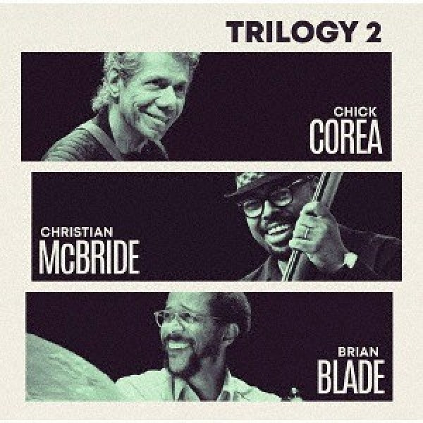 Chick Corea - Trilogy 2 (CD)