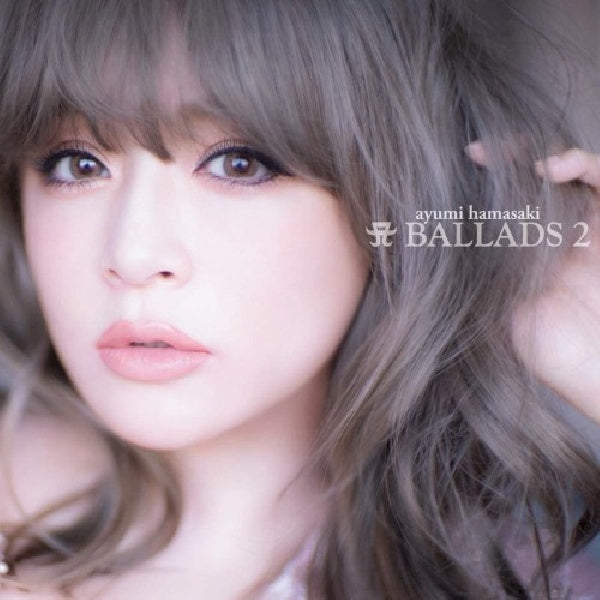 Ayumi Hamasaki - A ballads 2 (CD) - Velvet Music