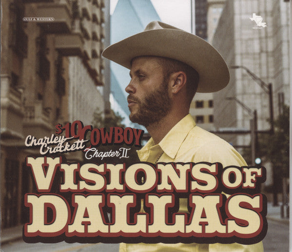 Charley Crockett - $10 Cowboy Chapter II: Visions Of Dallas (CD) - Velvet Music