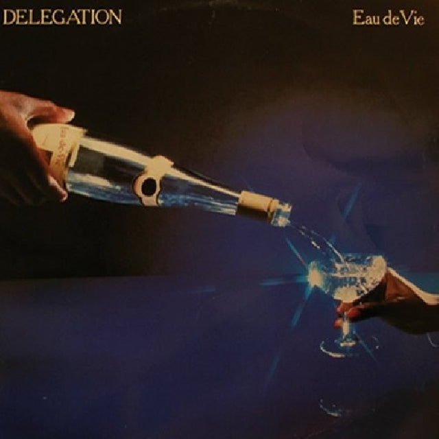 Delegation - Eau de vie (CD) - Velvet Music