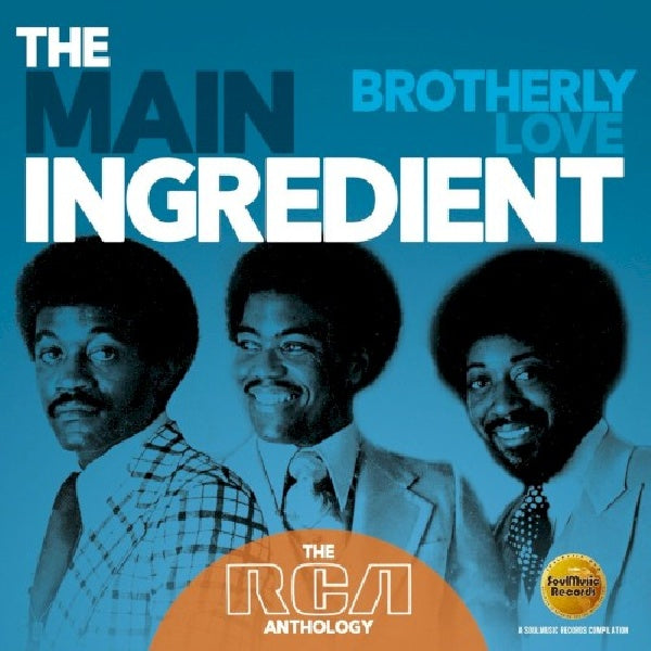 Main Ingredient - Brotherly love: the rca anthology (CD) - Velvet Music