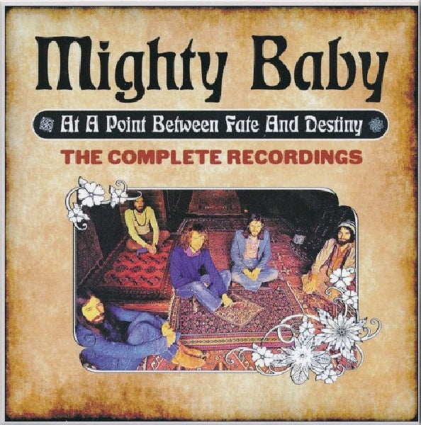 Mighty Baby - At a point between fate and destiny - the complete recordings (CD) - Velvet Music