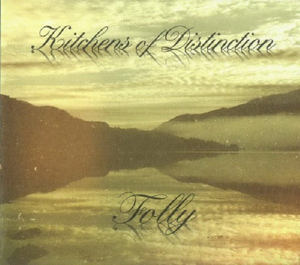 Kitchens Of Distinction - Folly (CD)