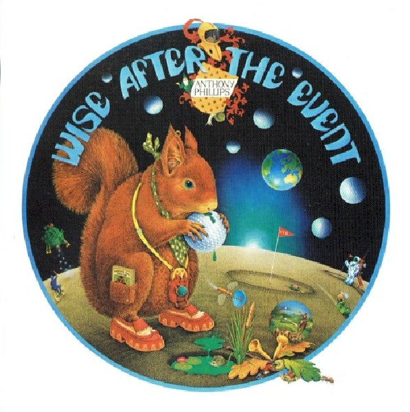 Anthony Phillips - Wise after the event (CD) - Velvet Music