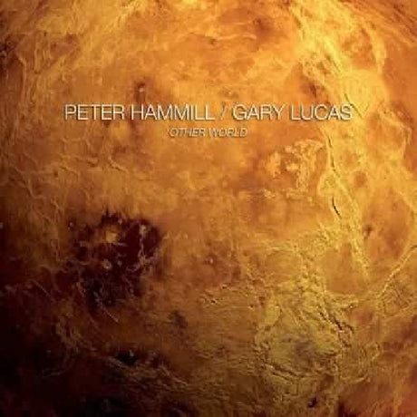 Peter Hammill /gary Lucas - Other world (CD) - Velvet Music