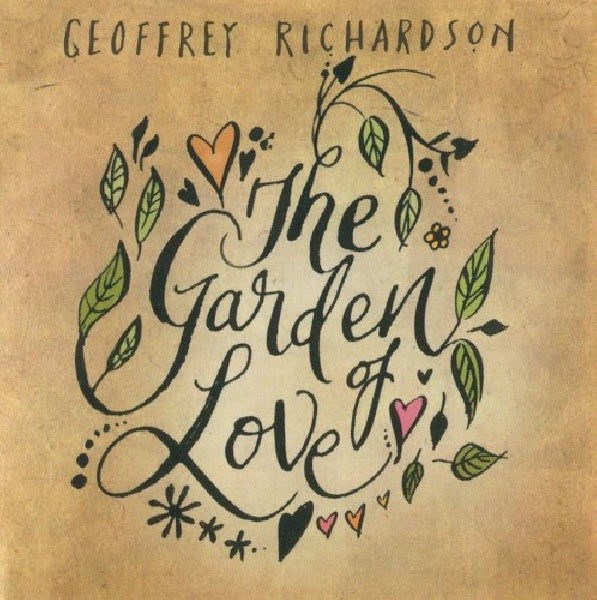Geoffrey Richardson - Garden of love (CD)