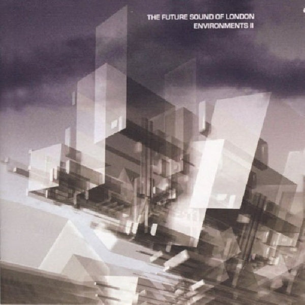 Future Sound Of London - Environments 2 (CD) - Velvet Music