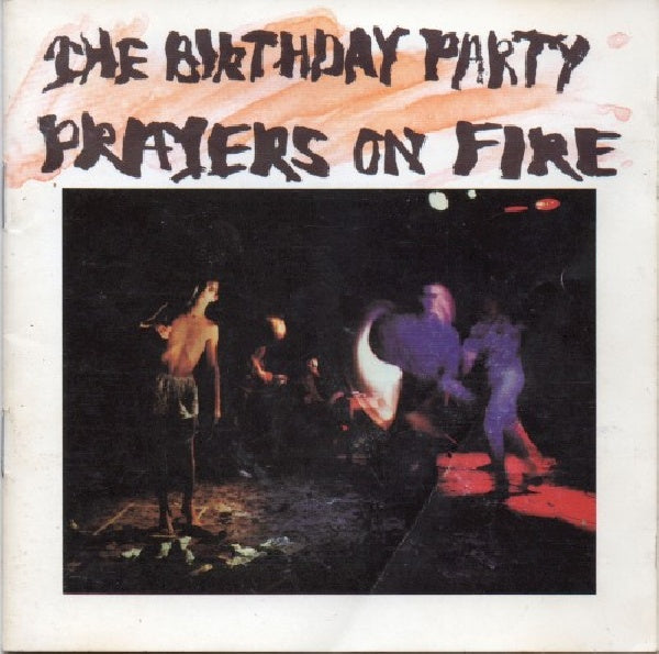 Birthday Party - Prayers on fire (CD) - Velvet Music