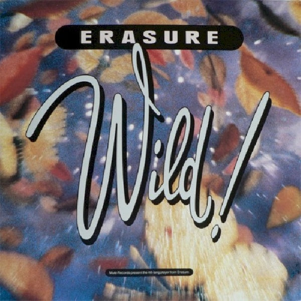 Erasure - Wild (LP) - Velvet Music