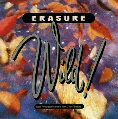 Erasure - Wild (CD) - Velvet Music