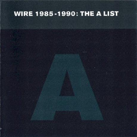 Wire - Wire 1985-1990: a list (CD) - Velvet Music