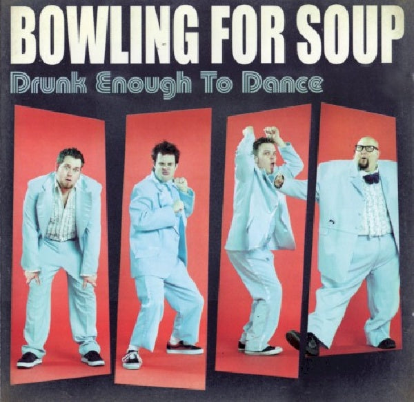 Bowling For Soup - Drunk enough to dance (CD)