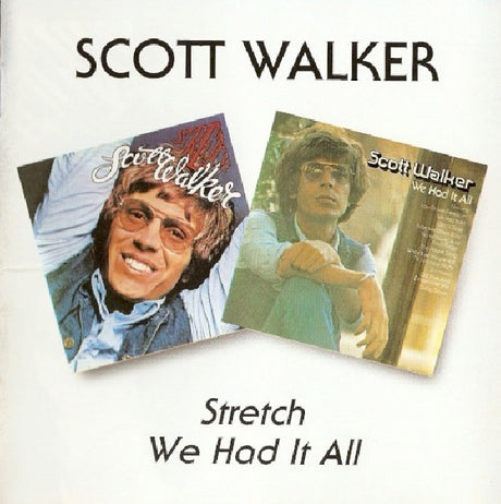 Scott Walker - Stretch/we had it all (CD) - Velvet Music