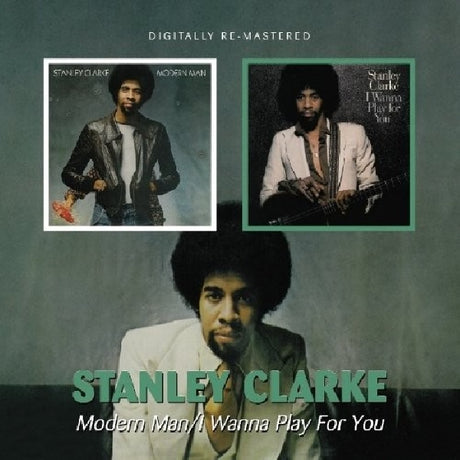 Stanley Clarke - Modern man/i wanna play for you (CD) - Velvet Music