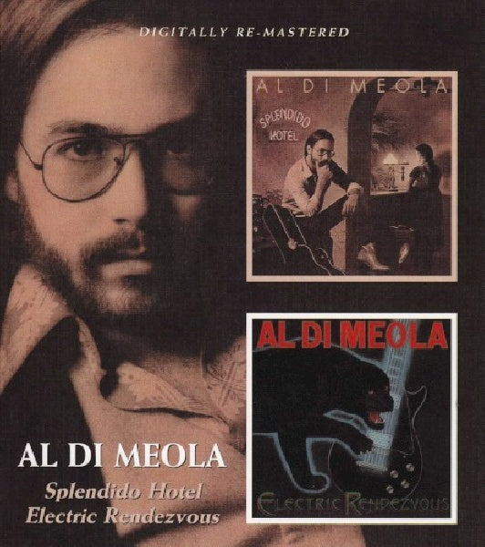 Al Di Meola - Splendido hotel/electric rendevous (CD) - Velvet Music