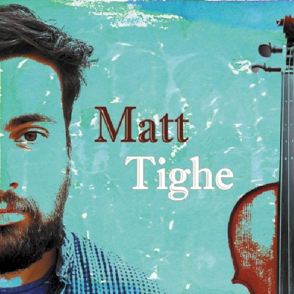 Matt Tighe - Matt tighe (CD) - Velvet Music
