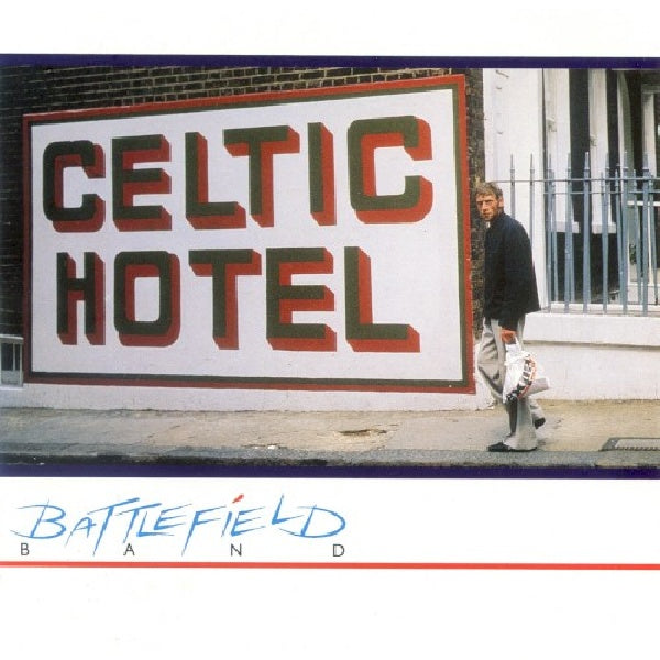 Battlefield Band - Celtic hotel (CD) - Velvet Music