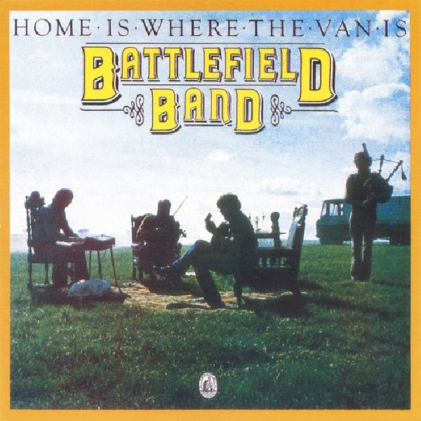 Battlefield Band - Home is where the van is (CD) - Velvet Music
