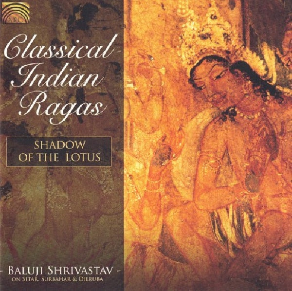 Baluji Shrivastav - Classical indian ragas:.. (CD) - Velvet Music