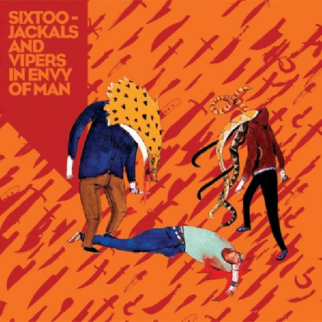 Sixtoo - Jackals & vipers in envy (CD) - Velvet Music