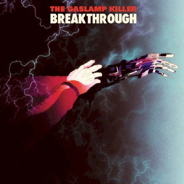 Gaslamp Killer - Breakthrough (CD) - Velvet Music