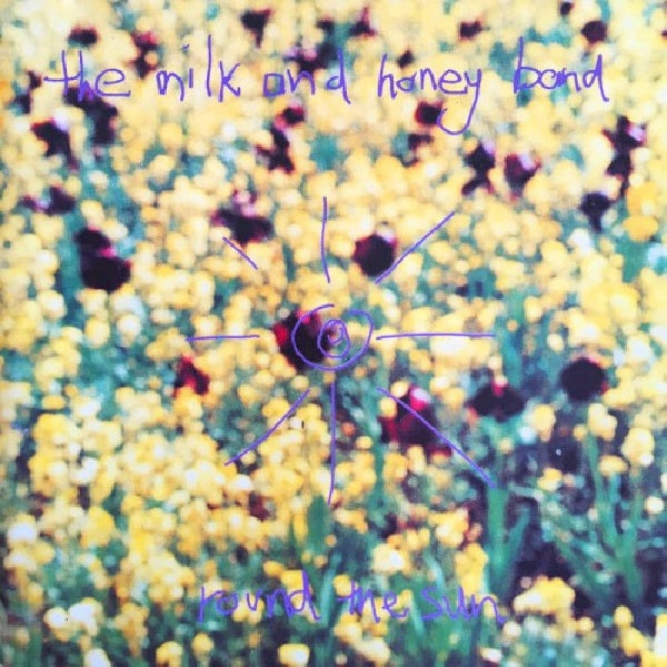 Milk & Honey Band - Round the sun (CD)
