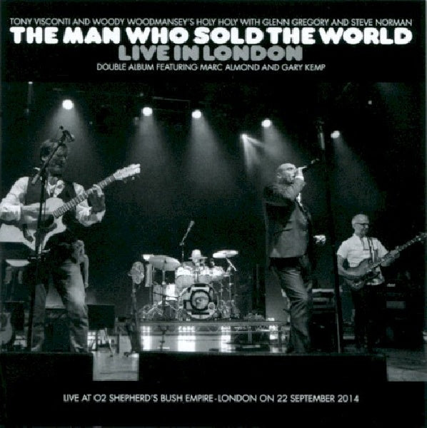 Tony Visconti /woody Woodmansey - Man who sold the world - live in london (CD)
