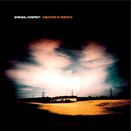 Minimal Compact - Creation is perfect (CD) - Velvet Music
