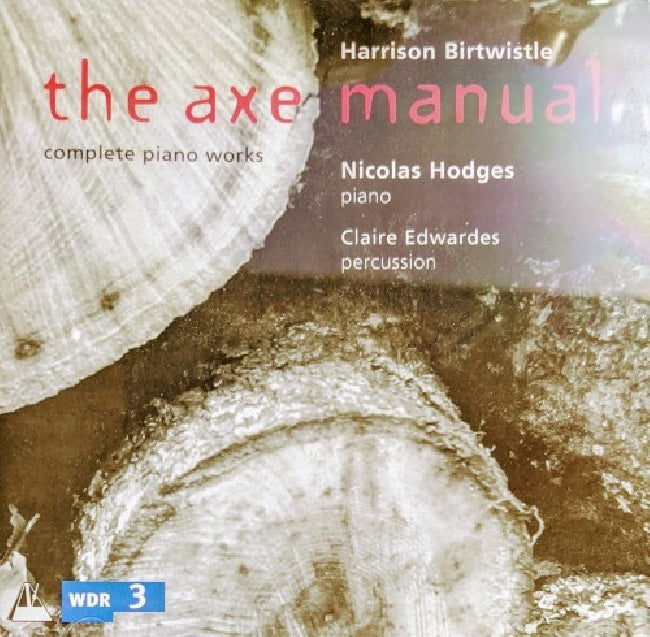 H. Birtwistle - Axe manuel/complete piano (CD)