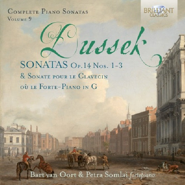 Petra Somlai & Bart Van Oort - Dussek: complete sonatas vol.9: sonatas op.14 nos.1-3 (CD) - Velvet Music