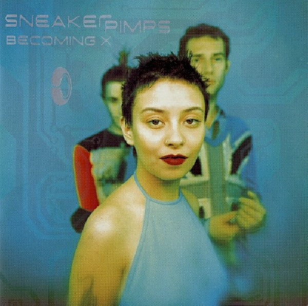 Sneaker Pimps - Becoming x (CD) - Velvet Music