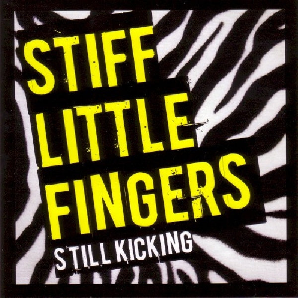 Stiff Little Fingers - Still kicking (DVD movie) - Velvet Music