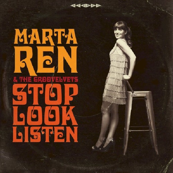 Marta Ren & The Groovelvets - Stop look listen (CD) - Velvet Music