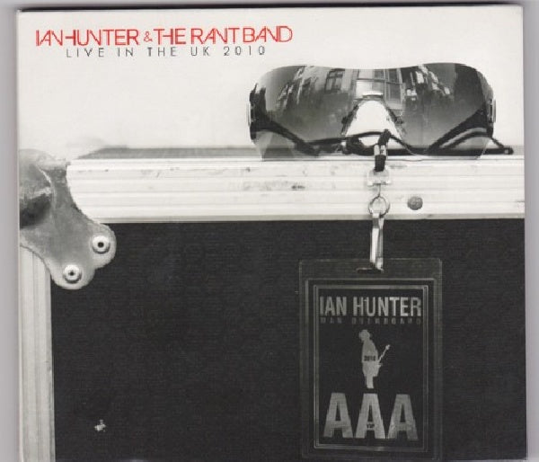 Ian Hunter & The Rant Band - Live in the uk 2010 (CD) - Velvet Music