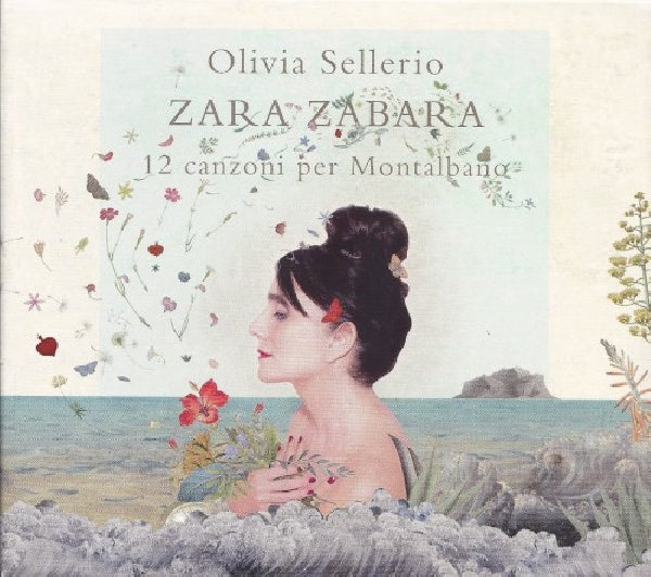 Olivia Sellerio - Zara zabara - 12 canzoni per montalbano (CD) - Velvet Music