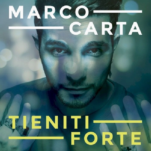 Marco Carta - Tieniti forte (CD) - Velvet Music