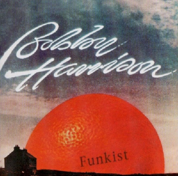 Bobby Harrison - Funkist (CD) - Velvet Music