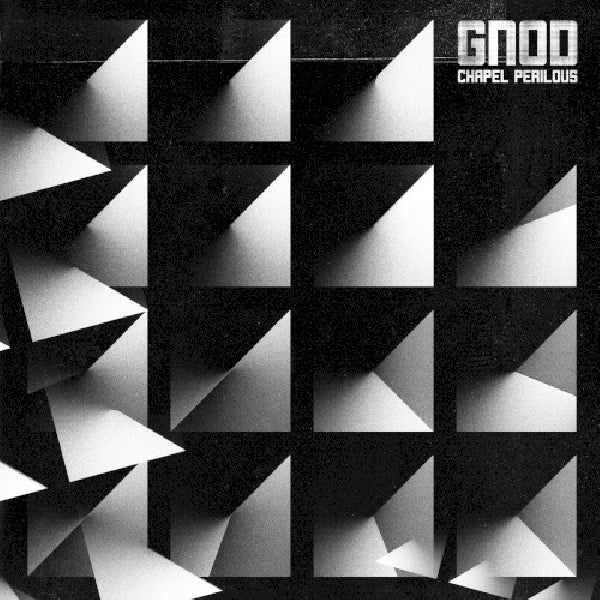 Gnod - Chapel perilous (CD) - Velvet Music
