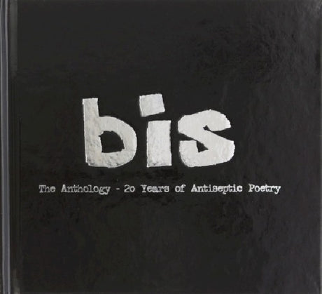 Bis - Anthology: 20 years of antiseptic poetry (CD) - Velvet Music